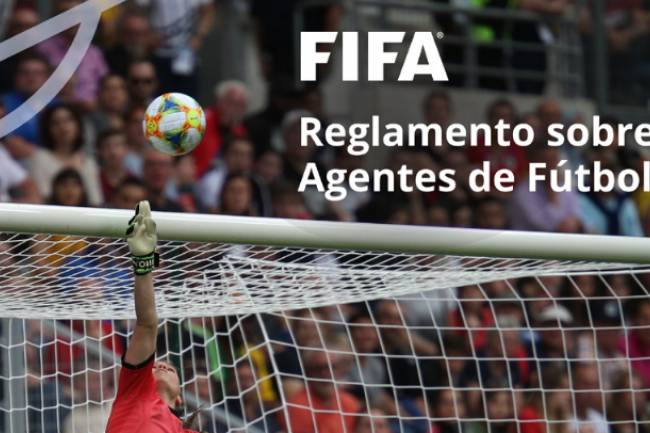 FIFA publicó el nuevo reglamento global para ser representante de fútbol